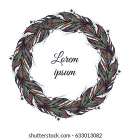 Feather Wreath. Hand Drawn Illustration In Boho Vintage Style Vector illustration.