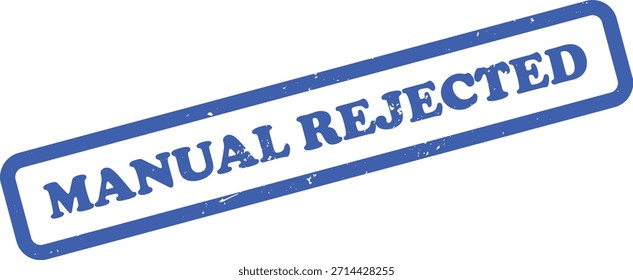 Presenta sello de goma azul con texto rechazado manual. El diseño tiene una textura desgastada que le da un aspecto desgastado y un fondo transparente que facilita la superposición.