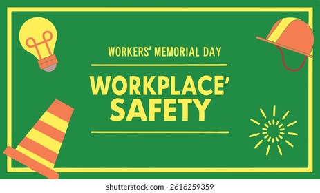 Features a hard hat, safety cone, lightbulb, and starburst on a green background. The design promotes workplace safety and memorial day.