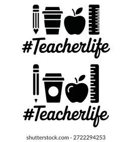 Incluye íconos de una taza de café a lápiz, manzana y Regla con la etiqueta Teacherlife, ideal para la decoración del aula de ropa de regreso a la escuela y contenido educativo en las redes sociales.