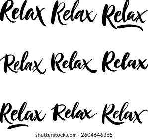 Features three rows of the word 'Relax' written in bold, flowing black calligraphy, set against a clean, transparent backdrop offering versatility.