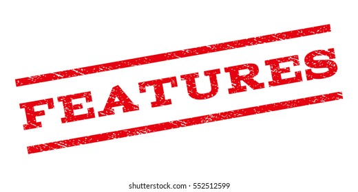 Features watermark stamp. Text tag between parallel lines with grunge design style. Rubber seal stamp with dust texture. Vector red color ink imprint on a white background.