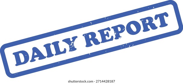 Presenta las palabras Daily Report en un sello con tinta azul y una textura ligeramente grunge. La forma del sello tiene bordes redondeados, colocados sobre un fondo blanco limpio.