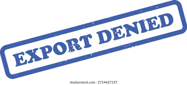Presenta un sello azul desgastado y ligeramente sesgado con esquinas redondeadas, que indica 'EXPORTACIÓN DENEGADA' sobre un fondo transparente. Ofrece un visual oficial envejecido.