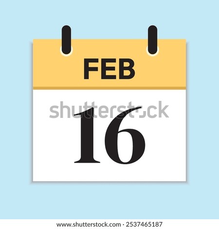 Feb 16. Daily Calendar in Flat Design. February 16th. Yellow Illustration with Soft Blue Background. Date Icon. Time Concept. Serif Font.