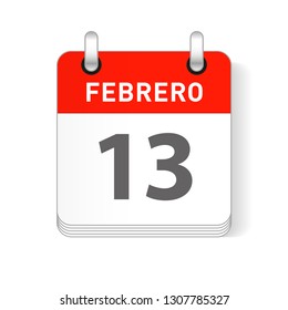 Febrero 13, February 13 date visible on a page a day organizer calendar in spanish Language