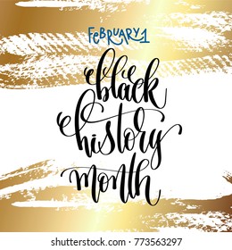 february 1 - black history month - hand lettering inscription text on golden brush stroke background to holiday design, calligraphy vector illustration