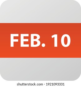 February 10th date icon, single day vector illustration modern flat style. Calendar element for web design, schedule, planner, organizer. 