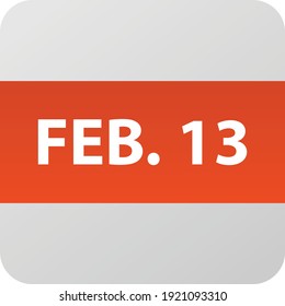 Icono de fecha 13 de febrero, ilustración vectorial de un solo día estilo plano moderno. Elemento Calendar para diseño web, planificación, organizador. 
