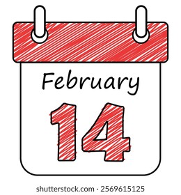 February 14th Calendar. Valentine`s Day Calendar Hand Drawn Scribbled Cartoon Style Graphic.