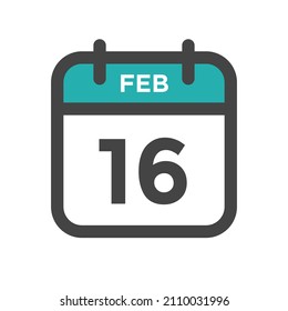 February 16 Calendar Day or Calender Date for Deadline or Appointment