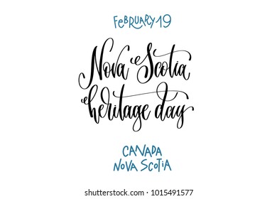 february 19 - Nova Scotia heritage day - Canada Nova Scotia, hand lettering inscription text to world winter holiday calendar design, calligraphy vector illustration