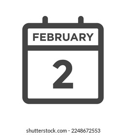 February 2 Calendar Day or Calender Date for Deadline or Appointment