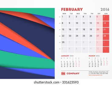 February 2016. Desk Calendar for 2016 Year. Vector Stationery Design Template with Material Design Abstract Background, Company Logo and Contact Information. Week Starts Monday