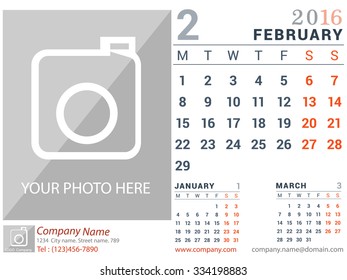 February 2016. Desk and Wall Monthly Calendar for 2016 Year. Vector Design Print Template with Place for Photo logo and description company. Week Starts Monday. Portrait Orientation