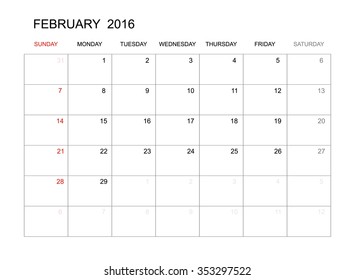 February 2016 - Vector calendar template design for planning. Week start from Sunday.