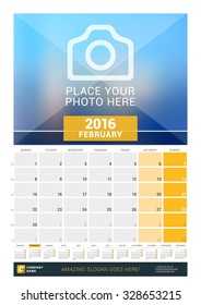 February 2016. Wall Monthly Calendar for 2016 Year. Vector Design Print Template with Place for Photo and Year Calendar. Week Starts Monday