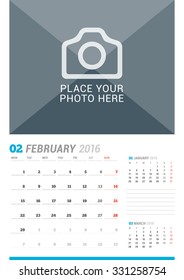 February 2016. Wall Monthly Calendar for 2016 Year. Vector Design Print Template with Place for Photo and Place for Notes. 3 Months on Page. Week Starts Monday