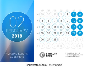 February 2018. Desk Calendar for 2018 Year. Vector Design Print Template with Place for Photo. Week Starts on Monday. Calendar Grid with Week Numbers