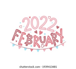 February 2022 logo with hand drawn hearts and garland. Months emblem for the design of calendars, seasons postcards, diaries. Doodle Vector illustration isolated on white background.
