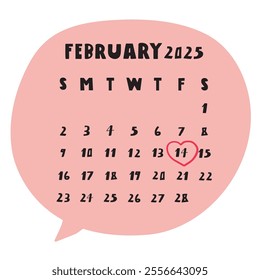 February 2025. Calendar. Pink speech bubble. Hand drawn design. Illustration on white background.