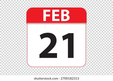 Icono de calendario de fechas del 21 de febrero. Icono de calendario simple y moderno sobre fondo blanco.