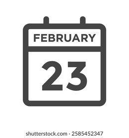 February 23 Calendar Day or Calender Date for Deadline or Appointment