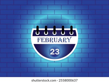 February 23 calendar sign on blue neon brick wall background. Flat design style. Date, day and month. Vector illustration.