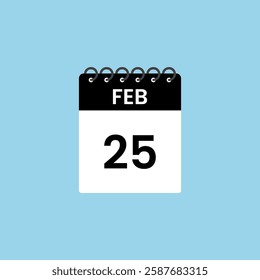 February 25 calendar reminder. 25th February Date Month calendar icon design template.