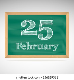 February 25, day calendar, school board, date