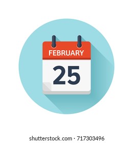 February 25. Vector flat daily calendar icon. Date and time, day, month 2018. Holiday. Season.