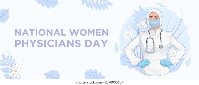 February 3 - International Day of the Woman Doctor. Vector banner for the holiday in the hospital medical worker. A nurse in a white coat and mask with a stethoscope on a background of flowers. 