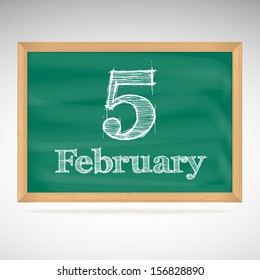 February 5, day calendar, school board, date