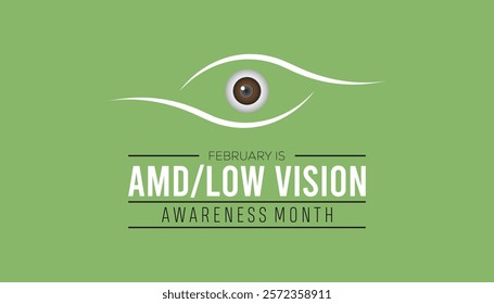 February is Amd Low Vision Awareness Month. Vector template Design for banner, greeting card, poster, prints, social media post ,flyer , T shirt with background.