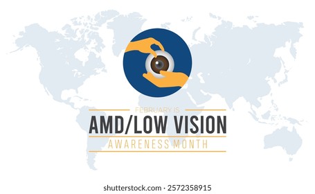 February is Amd Low Vision Awareness Month. Vector template Design for banner, greeting card, poster, prints, social media post ,flyer , T shirt with background.