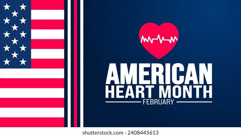 february is American Heart Month background template. Holiday concept. background, banner, placard, card, and poster design template with text inscription and standard color.