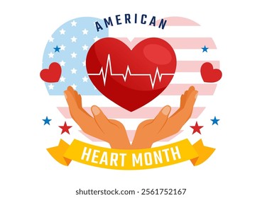 February is American Heart Month Vector Illustration Featuring a USA Flag and Red Heart Symbol for Health Awareness in a Flat Style Cartoon Background