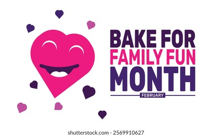 February is Bake for Family Fun Month background template. Perfect for banners, cards, posters, and social media . Vector design with text inscription and classic color for a professional look