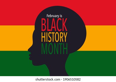 February is Black History Month. 2021.