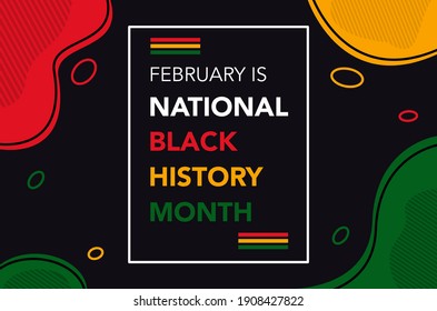 February is Black History Month. 2021.