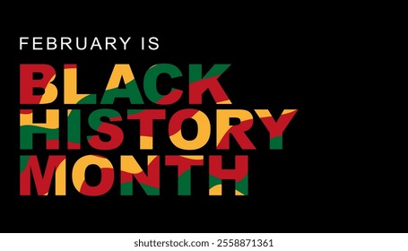 February is Black History Month concept. African American History.