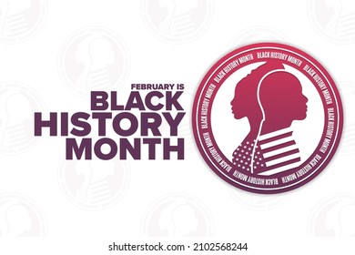 February is Black History Month. Holiday concept. Template for background, banner, card, poster with text inscription. Vector EPS10 illustration