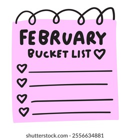 February bucket list. Graphic design. Illustration on white background.
