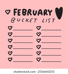 February bucket list. Romantic design. Hand drawn illustration on pink background.