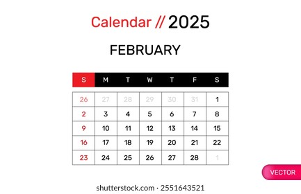 February  calendar 2025 start corporate concept vector design on background .design template.