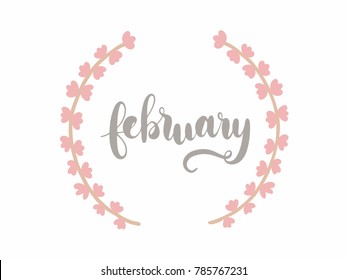 February Calligraphy Hand Lettering Vector. Floral vintage pastel elements.