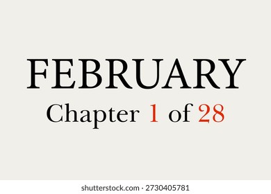 February chapter 1 of 28 with a cream background. Calendar template for planning, scheduling, and important dates. Suitable for office, school, marketing, and time management projects.