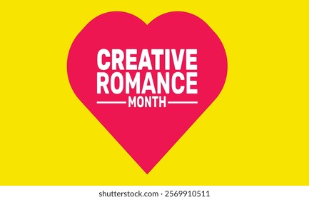 February is Creative Romance Month background template. Perfect for banners, cards, posters, and social media . Vector design with text inscription and classic color for a professional look