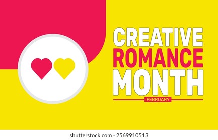 February is Creative Romance Month background template. Perfect for banners, cards, posters, and social media . Vector design with text inscription and classic color for a professional look