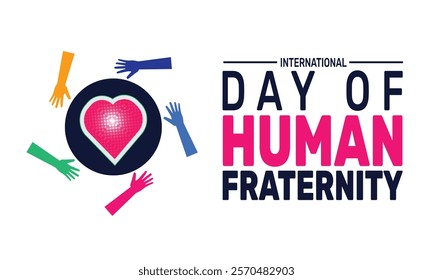 February is International Day of Human Fraternity background template. Perfect for banners, cards, posters, and social media .Vector design with text inscription and classic color for a professional